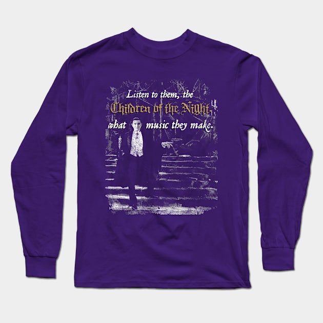 The Children of the Night Long Sleeve T-Shirt by MonkeyKing